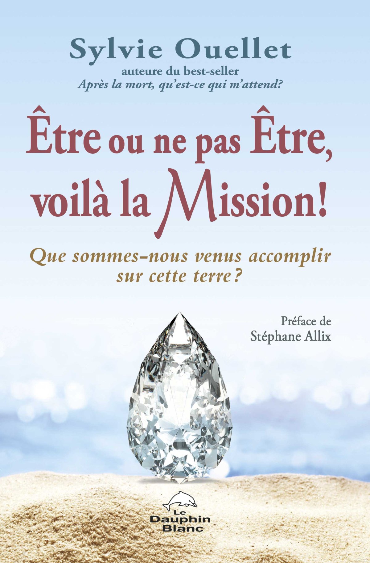 Être ou ne pas être, voilà la Mission !