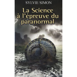  La science à l’épreuve du paranormal