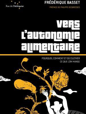 Vers l’autonomie alimentaire