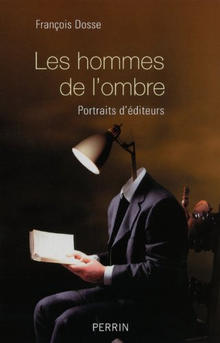 Les hommes de l’ombre