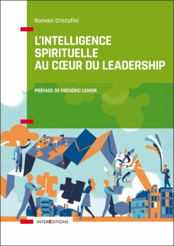  Spiritualité et Management : L’intelligence spirituelle