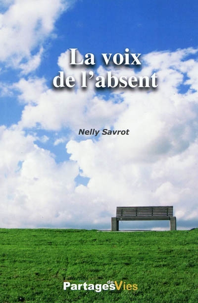 La voix de l’absent