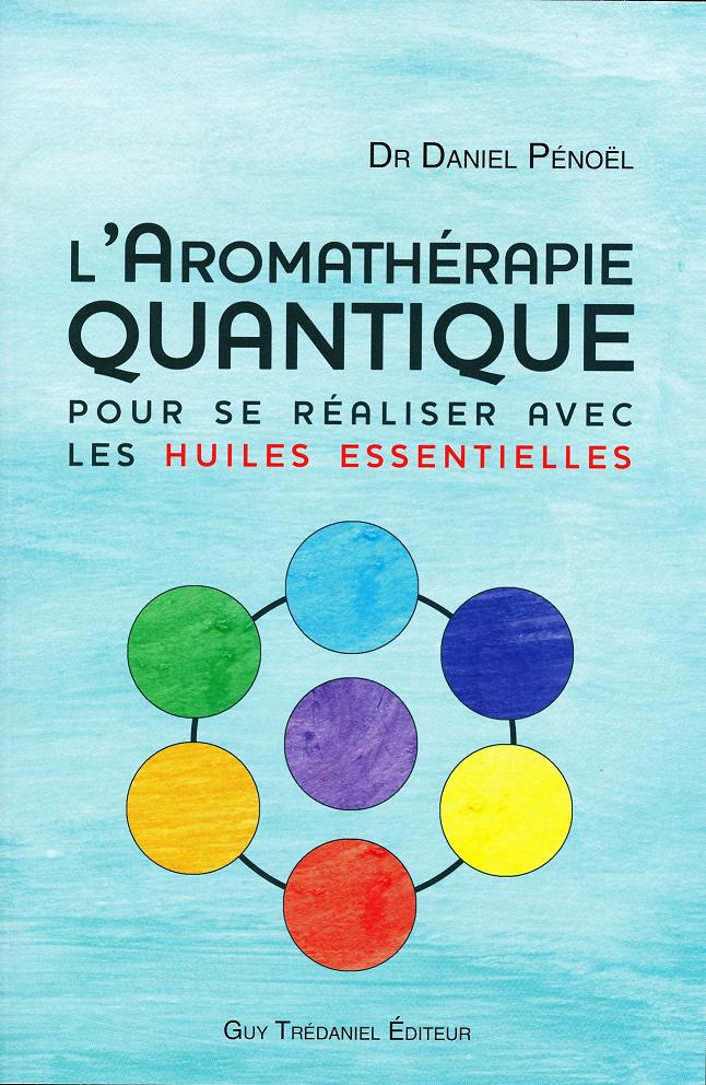 L’aromathérapie quantique